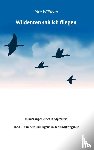 Wilhelm, Jorn - Wildenten sah ich fliegen