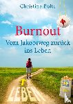 Bolte, Christina - Burnout - Vom Jakobsweg zuruck ins Leben
