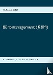 Schellin, Wolf-Dieter - Buromanagement (KBM)