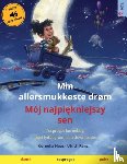 Renz, Ulrich - Min allersmukkeste drom - Moj najpiękniejszy sen (dansk - polsk)