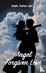 Oettl, Sophie-Victoria - Angel - Forgiven Love