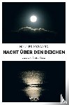 Nygaard, Hannes - Nacht über den Deichen