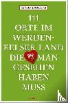 Süßmuth, Astrid - 111 Orte im Werdenfelser Land, die man gesehen haben muss