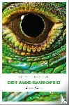 Vorndran, Helmut - Der Jade-Sauropsid