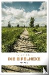 Kleiber, Katja - Die Eifelhexe
