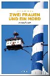 Mehler, Jutta - Zwei Frauen und ein Mord