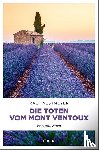 Nestmeyer, Ralf - Die Toten vom Mont Ventoux