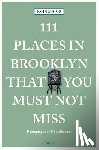 Major, John - 111 Places in Brooklyn That You Must Not Miss
