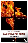 Nygaard, Hannes - Das Kreuz am Deich