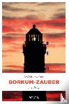 Aukes, Ocke - Borkum-Zauber