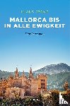 Späne, Klaus - Mallorca bis in alle Ewigkeit