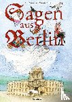 Gloßmann, Erik - Sagen aus Berlin