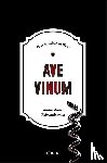 Henn, Carsten Sebastian - Ave Vinum