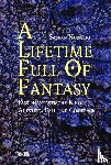 Niasseri, Sassan - A lifetime full of Fantasy