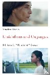 Kolonko, Bernadette - Unsichtbares und Ungesagtes