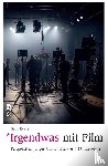 Evers, Bent - Irgendwas mit Film