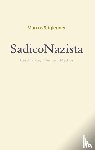 Stiglegger, Professor Marcus - SadicoNazista