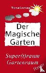 Sonnberger, Thomas - Hygge, Der magische Garten