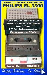 Sultz, Uwe H - Compact Cassette Recorder Philips EL 3300 - Thank you for this brilliant Compact Cassette Recorder - Lou Ottens - Johannes Jozeph Martinus Schoenmakers - Peter van der Sluis