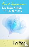 Tepperwein, Kurt - Die hohe Schule des Lebens