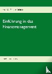 Schulz, Martin T - Einfuhrung in das Finanzmanagement