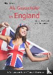 Wenker, Kilian - Als Gastschüler in England