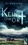 Stäber, Bernhard - Kein guter Ort