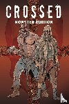 Ennis, Garth, Burrows, Jacen - Crossed Monster-Edition