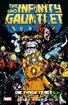 Starlin, Jim, Pérez, George, Lim, Ron - The Infinity Gauntlet: Die ewige Fehde