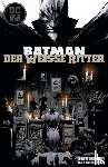 Murphy, Sean - Batman: Der Weiße Ritter