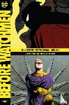 Cooke, Darwyn, Wein, Lenn, Lee, Jae, Straczynski, J. Michael - Before Watchmen Deluxe