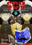 Oishi, Hiroto, Okada, Shininchi - SCM - Deine 130 Millionen Sklaven - Bd. 3
