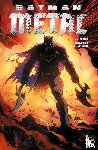 Snyder, Scott, Morrison, Grant, Tynion Iv, James, Williamson, Joshua - Batman Metal Sammelband