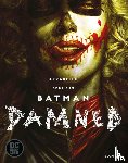 Azzarello, Brian, Bermejo, Lee - Batman: Damned