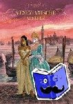 Raives, Guy, Warnauts, Éric - Venezianische Affären - Bd. 1