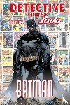 Snyder, Scott, U. A., Capullo, Greg, Priest, Christopher - Batman: Detective Comics 1000 (Deluxe Edition)