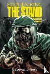 King, Stephen, Aguirre-Sacasa, Roberto - Stephen King: The Stand - Das letzte Gefecht