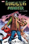 Mantlo, Bill, Tuska, George, Perlin, Don, Brown, Bob - Frankensteins Monster: Classic Collection