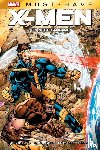 Claremont, Chris, Lee, Jim, Byrne, John, Lobdell, Scott - Marvel Must-Have: X-Men