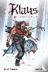 Morrison, Grant, Mora, Dan - Klaus: Die wahre Geschichte von Santa Claus (Neuausgabe)