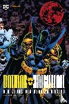 Dixon, Chuck, Kitson, Barry, Duffy, Jo, Moench, Doug - Batman: Knightfall - Der Sturz des Dunklen Ritters (Deluxe Edition)