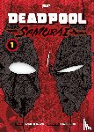 Kasama, Sanhiro, Uesugi, Hikaru - Deadpool Samurai (Manga) 01