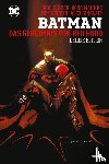 Winick, Judd, Battle, Eric, Raimondi, Pablo, Lee, Jim - Batman - Das Geheimnis von Red Hood (Deluxe Edition/Under the Red Hood)