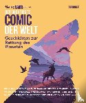 Ono, Yoko, Azzarello, Brian, Hillen, Kieron, Dench, Judy - Der wichtigste Comic der Welt. Geschichten zur Rettung des Planeten