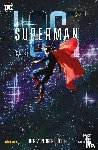 Priest, Christopher, Pagulayan, Carlo, Weks, Lee, Conrad, Will - Superman: Lost - Der verlorene Held