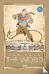 Flix, Nucci, Marco, Oleksicki, Marek, Bilgiç, Ethem Onur - Superman: The World (Hardcover-Edition)