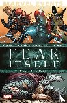 Fraction, Matt, Immonen, Stuart, Brubaker, Ed, Eaton, Scot - Marvel Events: Fear Itself - Nackte Angst