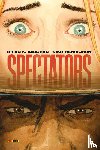 Vaughan, Brian K., Henrichon, Niko - Spectators