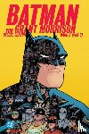Morrison, Grant, Guinaldo, Andres, Bressan, Andrei, Burnham, Chris - Batman von Grant Morrison (Deluxe Edition)