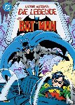 Wein, Len, Aparo, Jim, Byrne, John - Batman Klassiker: Die Legende von Batman